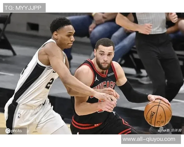 NBA马刺与公牛精彩对决360直播全程回顾与分析